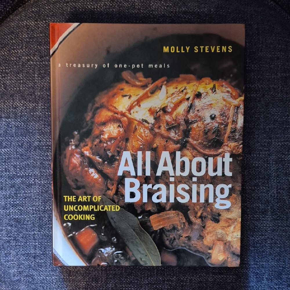 All About Braising Cookbook by Molly Stevens